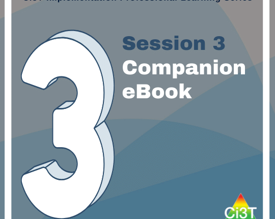 Implementing Comprehensive, Integrated, Three-Tiered (Ci3T) Models: Using Data to Inform Professional Learning - Session 3
